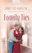 Family Ties (The Family Ser...