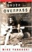Under the Overpass: A Journey of Faith on the Streets of America