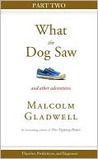 Theories, Predictions, and Diagnoses: Part Two from What the Dog Saw Theories, Predictions, and Diagnoses: Part Two from What the Dog Saw