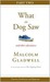 Theories, Predictions, and Diagnoses: Part Two from What the Dog Saw