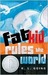 Fat Kid Rules the World (Hardcover)
