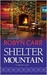 Shelter Mountain (Virgin River, #2) by Robyn Carr