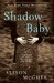Shadow Baby (ebook)