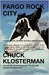 Fargo Rock City (Paperback)
