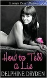 How to Tell a Lie (Truth and Lies, #1)