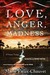 Love, Anger, Madness: A Haitian Trilogy (ebook)