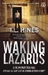Waking Lazarus