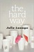 Hard Way (Paperback)