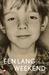 Een lang weekend (Paperback)