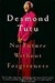 No Future Without Forgiveness No Future Without Forgiveness (ebook)