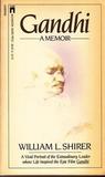 Gandhi by William L. Shirer