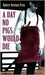 A Day No Pigs Would Die (ebook)