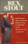Seven Complete Nero Wolfe Novels (The Silent Speaker, Might As Well Be Dead / If Death Ever Slept / Three at Wolfe's Door / Gambit / Please Pass the Guilt/ A Family Affair)