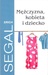 Mężczyzna, kobieta i dziecko (Paperback)
