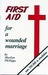 First Aid for a Wounded Marriage