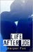 Life After Joe