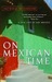 On Mexican Time: A New Life in San Miguel (ebook)