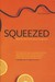 Squeezed: What You Don't Know About Orange Juice (Paperback)