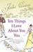 Ten Things I Love About You (Bevelstoke, #3)