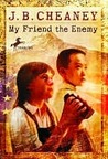 My Friend the Enemy My Friend the Enemy