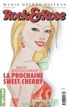 La prochaine Sweet Cherry (Rock & Rose, #2)