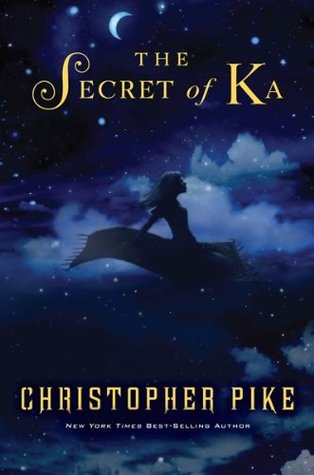 The Secret of Ka by Christopher Pike The Secret of Ka by Christopher Pike