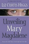 Unveiling Mary Magdalene
