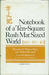 Notebook of a Ten-Square Ru...