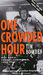 One crowded hour: