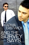 And The Survey Says... And The Survey Says...