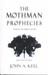The Mothman Prophecies (Hardcover)