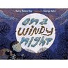 On a Windy Night On a Windy Night