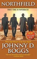 Northfield by Johnny D. Boggs