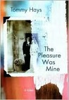 Pleasure Was Mine