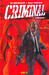  Criminal Nº 01: Cobarde (Criminal, #1)