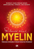 Myelin