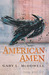 American Amen by Gary L. McDowell