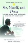 Me, Myself, and Them by Kurt Snyder