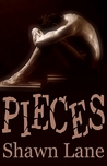 Pieces by Shawn Lane