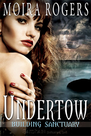Undertow (Building Sanctuary, #2)