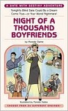 Night of a Thousand Boyfriends Night of a Thousand Boyfriends
