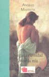 Ninguna Eternidad Como La Mia (Spanish Edition) Ninguna Eternidad Como La Mia (Spanish Edition)