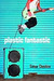 Plastic Fantastic (ebook)