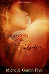 Secrets of the Lotus Secrets of the Lotus