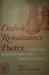 English Renaissance Poetry: A Collection of Shorter Poems from Skelton to Jonson