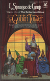 The Goblin Tower (The Reluctant King, #1) (Novarian, #1)