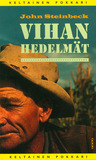 Vihan hedelmät Vihan hedelmät