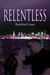 Relentless (Suspense Series...