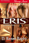 Eris (Eternal Truths Series, Book 1) Eris