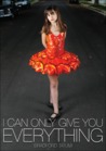 I Can Only Give You Everything by Bradford Tatum